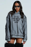 IF IM TOO MUCH SWEATSHIRT