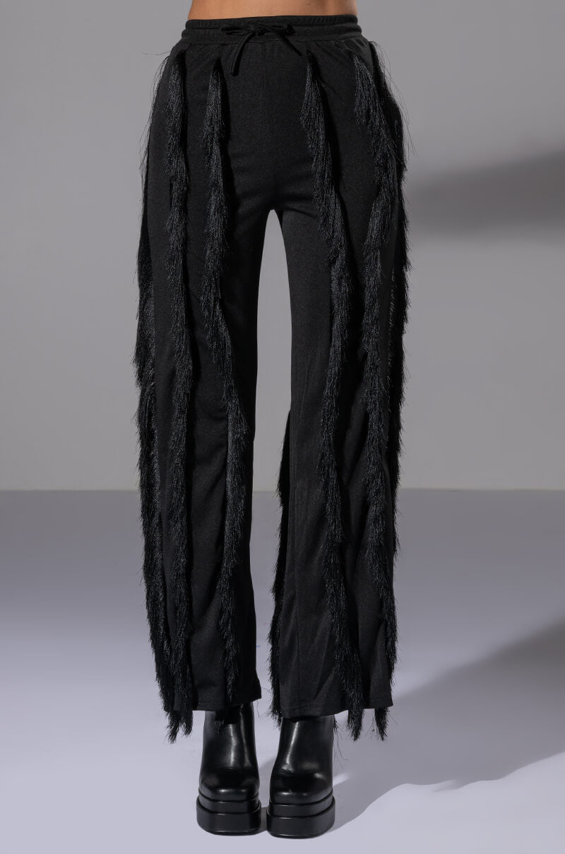 THE WAY YOU MOVE FRINGE PANT